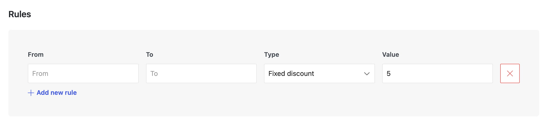Discount rule form with From, To, Type, and Value fields, plus add and delete controls