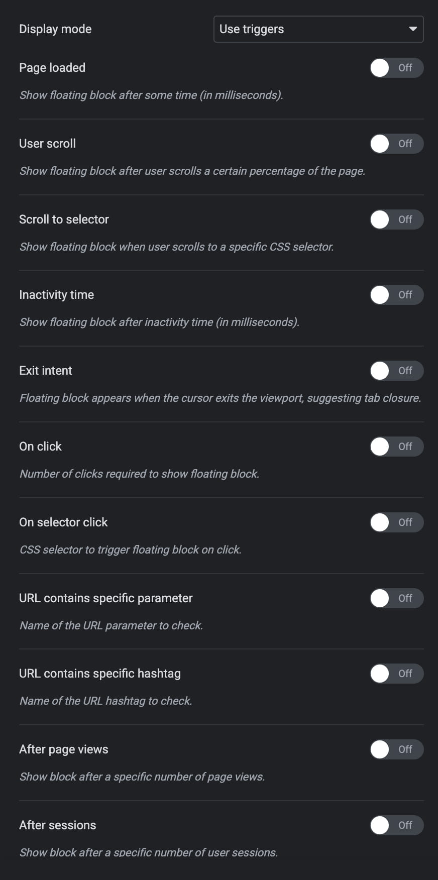 Floating block all trigers options