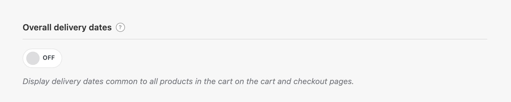 Estimate delivery overall options