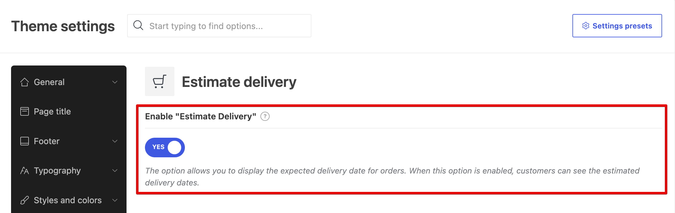 Enable estimated delivery settings